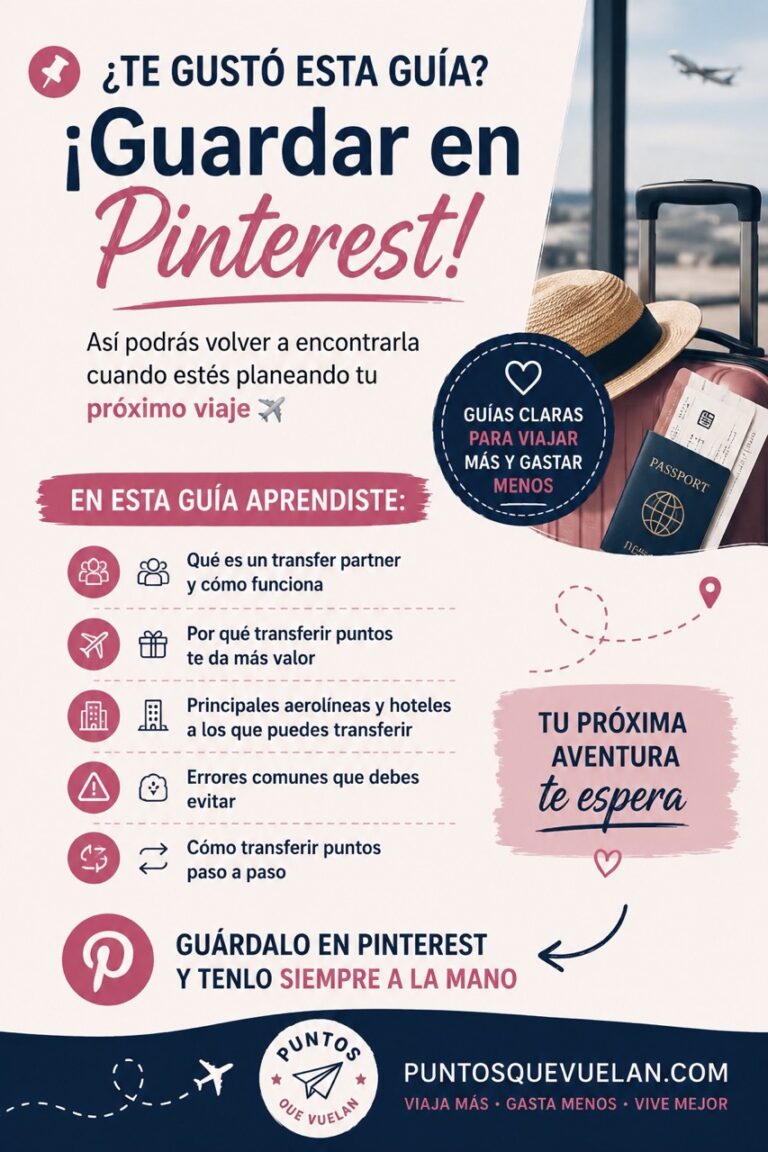 Infografía sobre qué significa transfer partner, cómo funcionan las transferencias de puntos y cómo usar programas de lealtad para viajar con puntos y millas.