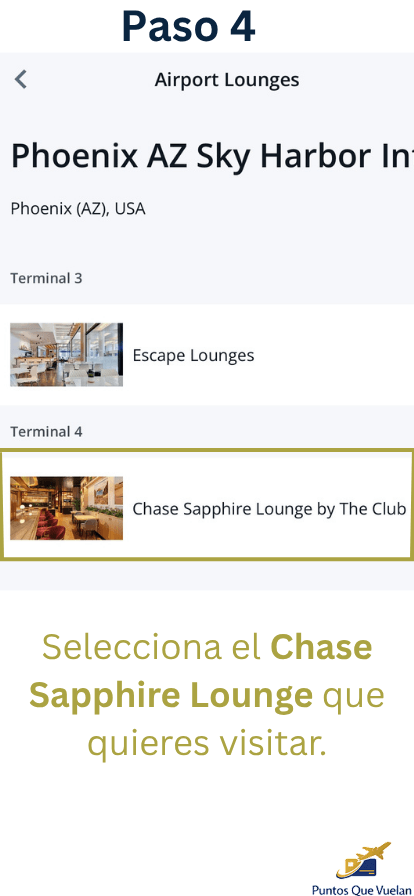 Seleccionar el Chase Sapphire Lounge del aeropuerto.
