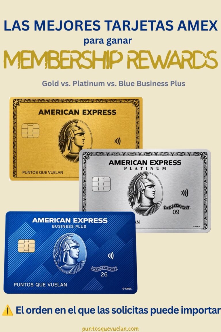 Las mejores tarjetas AMEX para ganar Membership Rewards: Gold, Platinum y Blue Business Plus